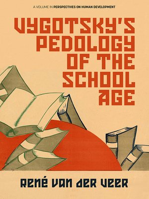 cover image of Vygotsky's Pedology of the School Age